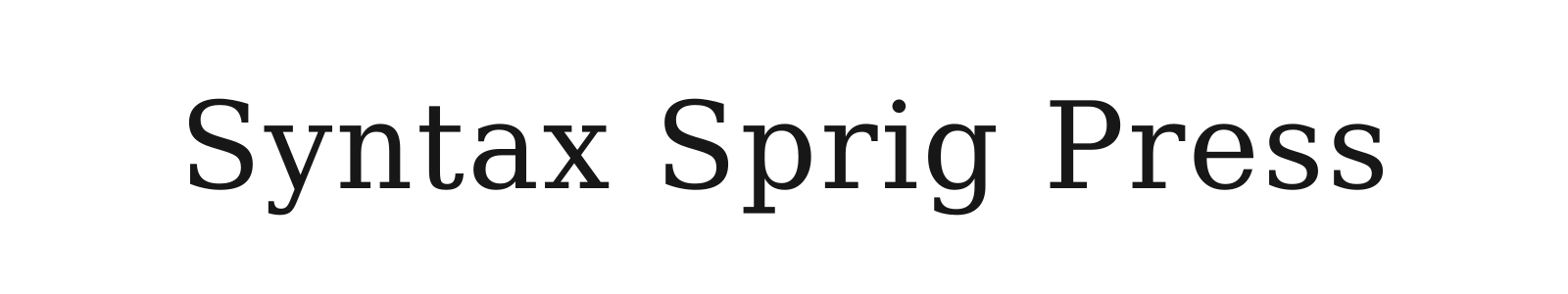Syntax Sprig Press
